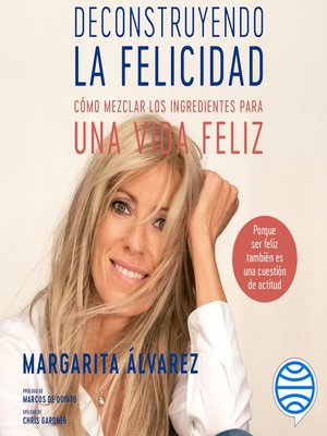 cover image of Deconstruyendo la felicidad